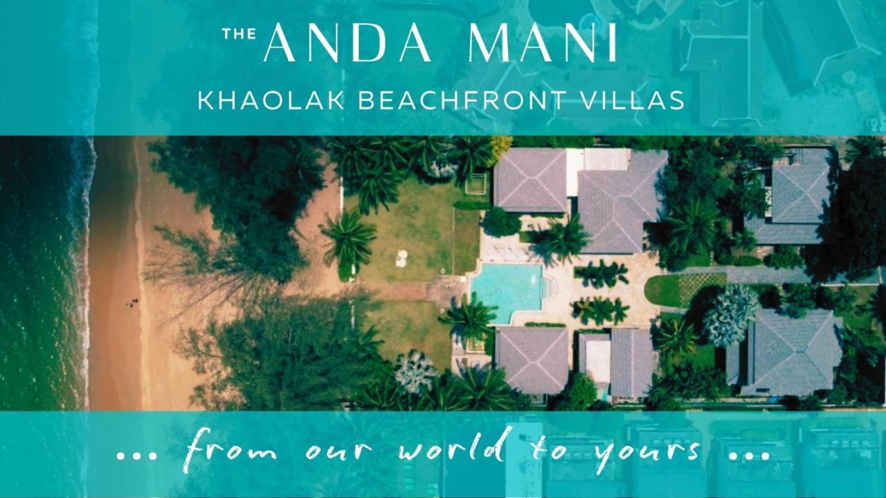 The Anda Mani Khaolak Beachfront Villas Khao Lak Eksteriør billede