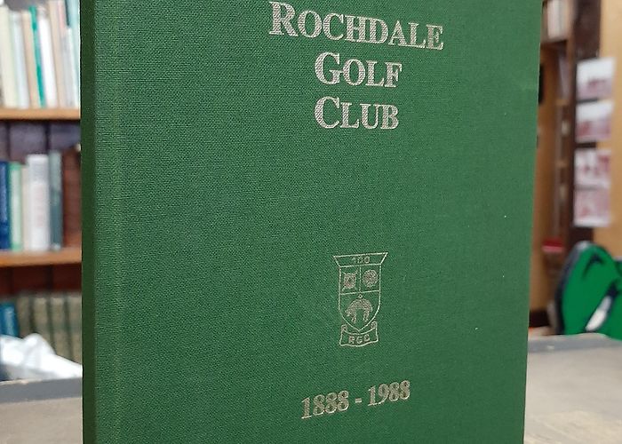 Rochdale Golf Club Rochdale Golf Club, 1888-1988 by Deasey, Edmund [Eddie]: Very Good ... photo